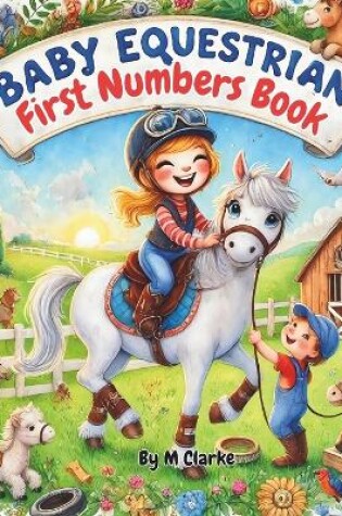 Cover of Baby Equestrian First Numbers Book