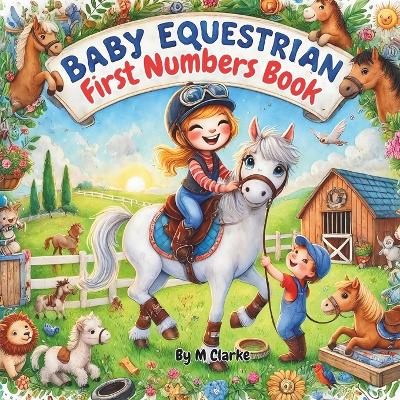 Book cover for Baby Equestrian First Numbers Book