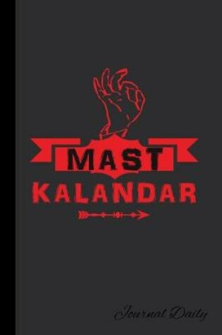 Cover of Mast Kalandar, Journal Daily