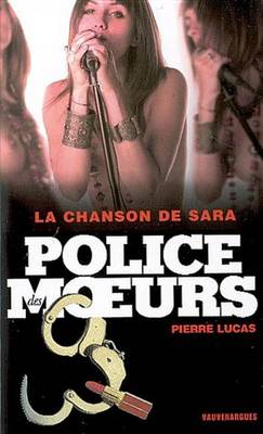 Book cover for Police Des Moeurs N182 La Chanson de Sara