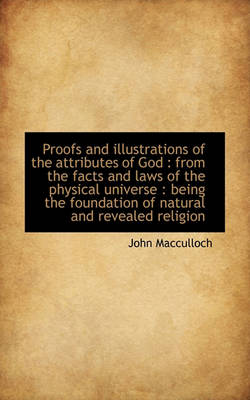 Book cover for Proofs and Illustrations of the Attributes of God