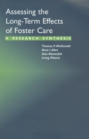 Book cover for Assessing the Long-Term Effects of Foster Care