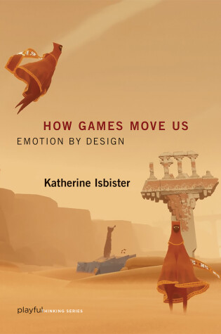 Cover of How Games Move Us