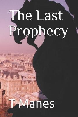 Book cover for The Last Prophecy