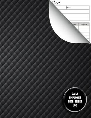 Book cover for Daily Employee Time Sheet Log