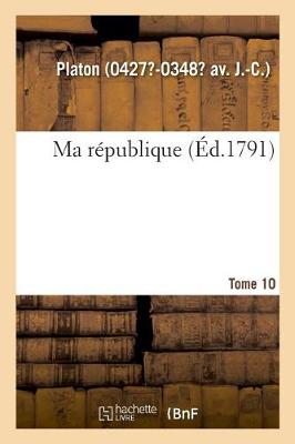 Book cover for Ma Republique. Tome 10