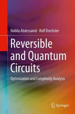 Cover of Reversible and Quantum Circuits
