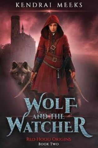 Cover of The Wolf and the Watcher