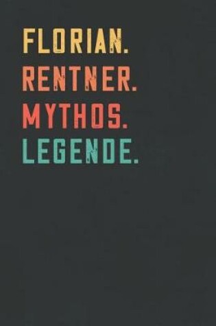 Cover of Florian. Rentner. Mythos. Legende.