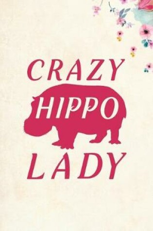 Cover of Crazy Hippo Lady