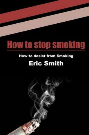 Cover of How to Stop Smoking