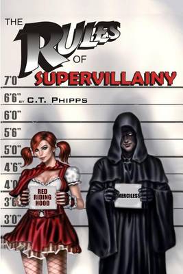 Book cover for The Rules of Supervillainy