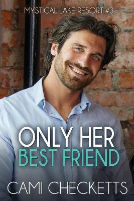 Book cover for Only Her Best Friend