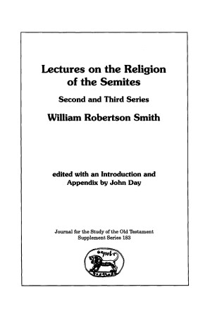 Cover of Lectures on the Religion of the Semites