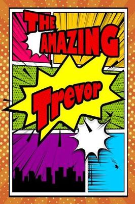 Book cover for The Amazing Trevor