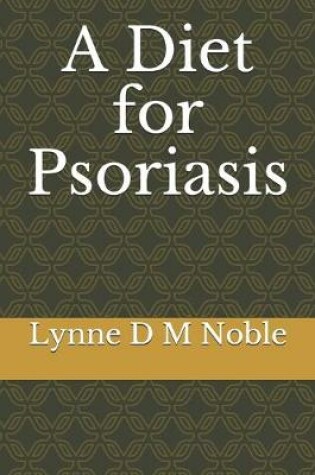 Cover of A Diet for Psoriasis