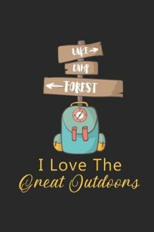 Cover of I Love The Great Outdoors