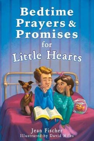 Cover of Bedtime Prayers and Promises for Little Hearts