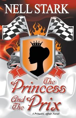 Book cover for The Princess and the Prix