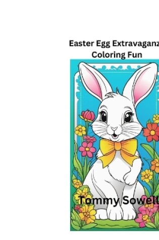 Cover of Easter egg Extravaganza Coloring Fun"