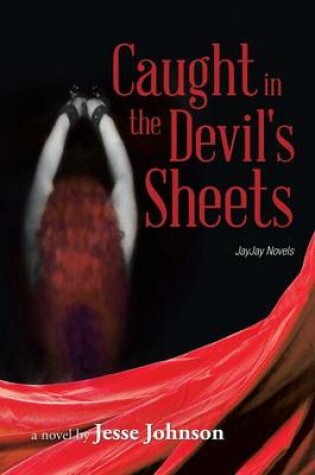 Cover of Caught in the Devil's Sheets