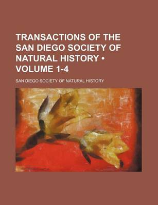 Book cover for Transactions of the San Diego Society of Natural History (Volume 1-4)