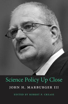 Cover of Science Policy Up Close