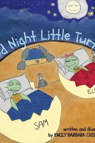 Cover of Good Night Little Turtles