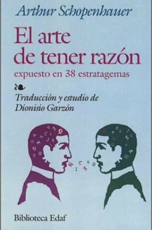 Cover of El Arte de Tener Razon
