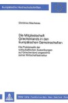 Book cover for Die Mitgliedschaft Griechenlands in Den Europaeischen Gemeinschaften