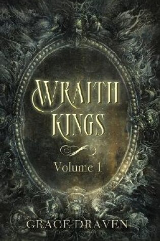 Cover of Wraith Kings, Volume 1
