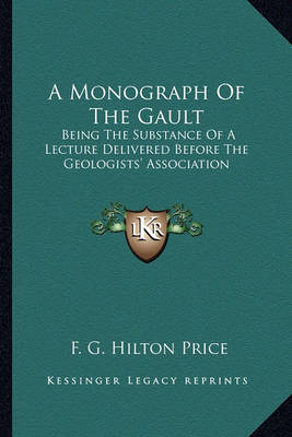 Book cover for A Monograph of the Gault