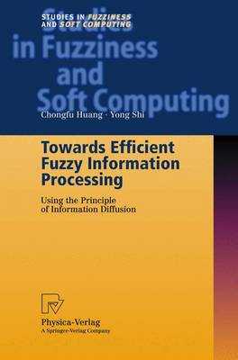 Cover of Towards Efficient Fuzzy Information Processing