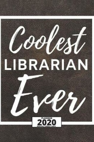 Cover of Coolest Librarian Ever