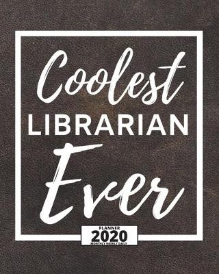 Book cover for Coolest Librarian Ever