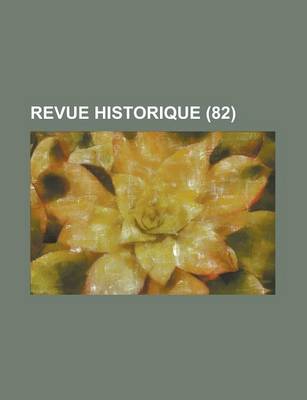 Book cover for Revue Historique (82)