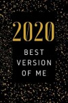 Book cover for 2020 The Best Version Of ME