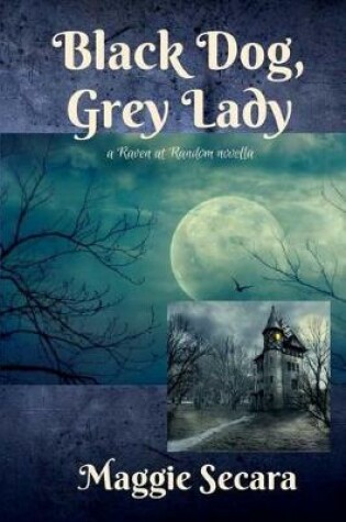 Cover of Black Dog, Grey Lady