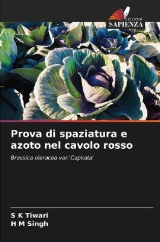 Cover of Prova di spaziatura e azoto nel cavolo rosso