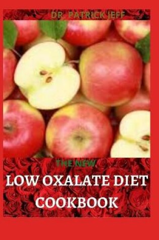 Cover of The New Low Oxalate Diet Cookbook