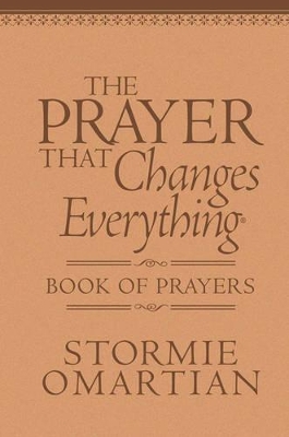Book cover for The Prayer That Changes Everything Book of Prayers