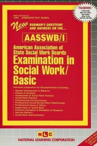 Cover of ASWB Examination In Social Work - Basic/Bachelors (ASWB/I)