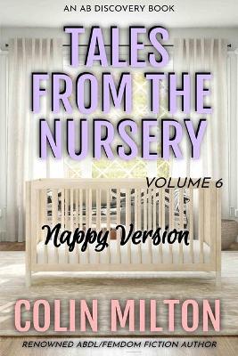 Book cover for Tales From The Nursery - Nappy Version - Volume 6