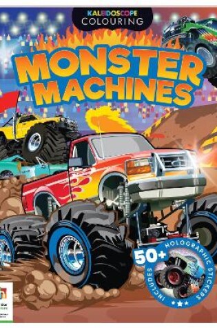 Cover of Kaleidoscope Sticker Colouring Monster Trucks