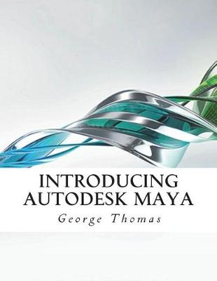 Book cover for Introducing Autodesk Maya