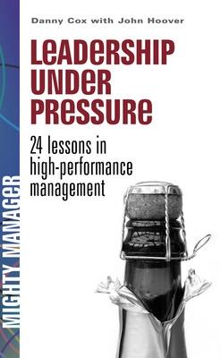 Book cover for Leadership Under Pressure (UK Ed)