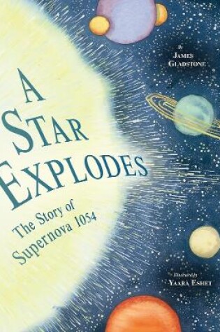 Cover of Star Explodes: The Story of Supernova 1054