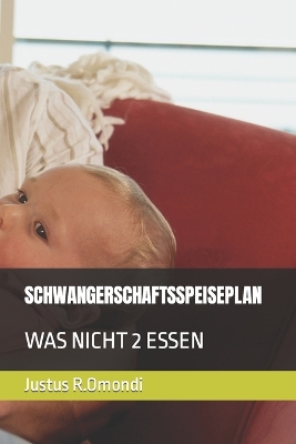 Book cover for Schwangerschaftsspeiseplan