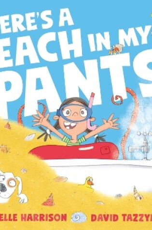 Cover of There's A Beach in My Pants!
