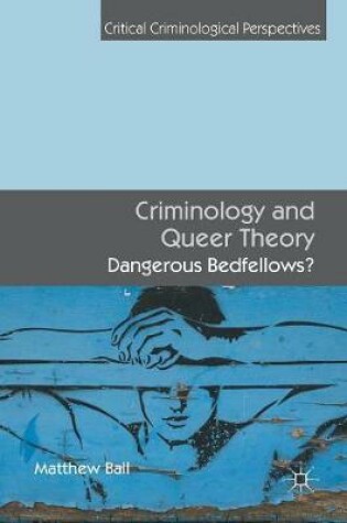 Cover of Criminology and Queer Theory